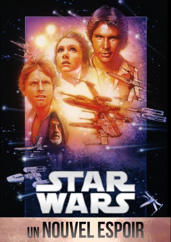 Star Wars : Épisode IV : Un Nouvel Espoir.