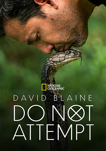 David Blaine Do Not Attempt