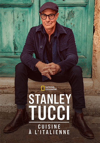 Stanley Tucci : Cuisine à l'Italienne