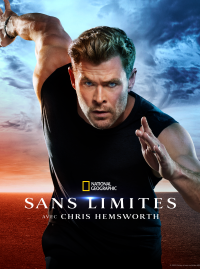 Sans Limites avec Chris Hemsworth