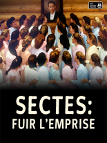 Sectes : fuir l'emprise
