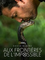 David Blaine : Aux frontières de l'impossible