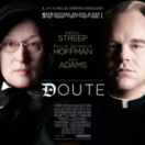 Doute film psychologisch drama PARAMOUNT CHANNEL