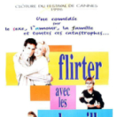 Flirter avec les embrouilles film komedie PARAMOUNT CHANNEL