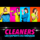 Cleaners, les experts du ménage reality-tv TFX