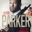 Parker film thriller PARIS PREMIERE