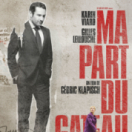 Ma part du gâteau film dramatische komedie CINE + PREMIER BE