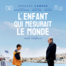 L'enfant qui mesurait le monde film drama CANAL + CINEMA