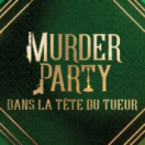 Murder Party : dans la tête du tueur spel M6