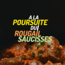 À la poursuite du rougail saucisses docureeks culinair CANAL +