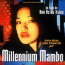 Millenium Mambo film dramatische komedie CINE + PREMIER BE