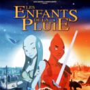 Les enfants de la pluie film animatie MANGAS