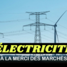 Electricité : à la merci des marchés documentaire economique PUBLIC SENAT - LCP AN