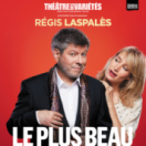 Le plus beau dans tout ça théâtre COMEDIE +