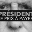 Président : le prix à payer série documentaire société PUBLIC SENAT - LCP AN