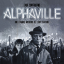Alphaville film anticipation CINE + CLASSIC BE
