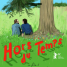 Hors du temps film comédie dramatique CINE + CLUB