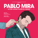 Pablo Mira dit des choses contre de l'argent spectacle TMC