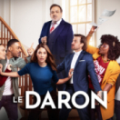 Le Daron série/feuilleton comédie TF1