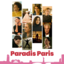 Paradis Paris film comédie dramatique CINE + EMOTION