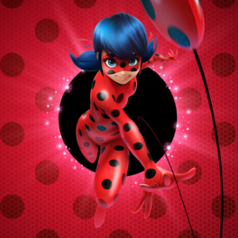 Miraculous, les aventures de Ladybug et Chat noir série/feuilleton animation DISNEY CHANNEL