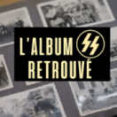 L'album SS retrouvé documentaire société HISTOIRE
