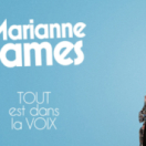 Marianne James : «Tout est dans la voix» spectacle PARIS PREMIERE