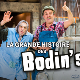 La grande histoire des Bodin's documentaire société M6