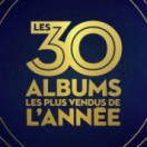 Les 30 albums les plus vendus de l'année divertissement CSTAR