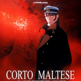 Corto Maltese : la cour secrète des arcanes film animation MANGAS