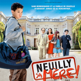 Neuilly sa mère ! film comédie TFX
