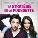 La stratégie de la poussette film comédie CINE + EMOTION