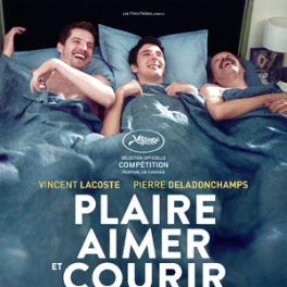 Plaire, aimer et courir vite film comédie dramatique CINE + EMOTION