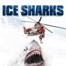 Ice Sharks : requins des glaces téléfilm horreur MCM