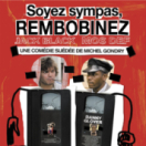 Soyez sympas, rembobinez film comédie dramatique CINE + FAMILY
