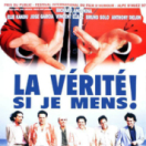 La vérité si je mens ! film comédie GULLI