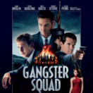 Gangster Squad film action CINE + FRISSON