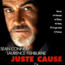 Juste cause film drame policier RTL 9