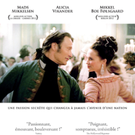 Royal Affair film drame historique CINE + EMOTION