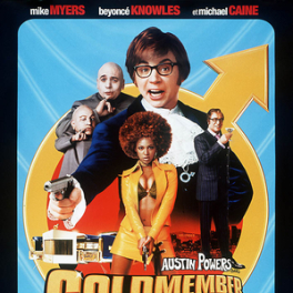 Austin Powers dans Goldmember film comédie CINE + FAMILY
