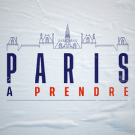 Paris à prendre documentaire politique PARIS PREMIERE