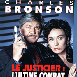 Le justicier - L'ultime combat film action TCM CINEMA