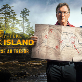 Le mystère d'Oak Island téléréalité RMC DECOUVERTE