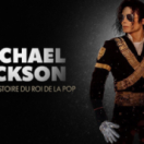 Michael Jackson : la vraie histoire du roi de la pop documentaire biographie RMC STORY