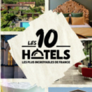 Les 10 hôtels les plus incroyables de France documentaire découverte CSTAR