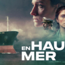En haute mer série/feuilleton thriller TV5 MONDE