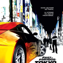 Fast and Furious 3 : Tokyo Drift film action 6TER