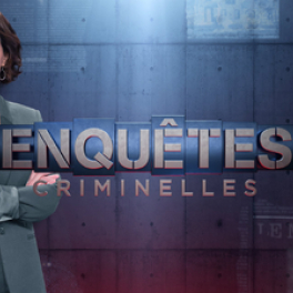 Enquêtes criminelles magazine société W9