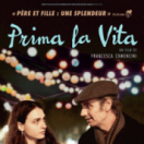 Prima la vita film drame CINE + PREMIER BE