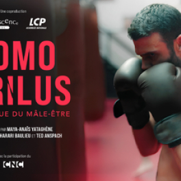 Homo virilus : la fabrique du mâle-être documentaire société PUBLIC SENAT - LCP AN
